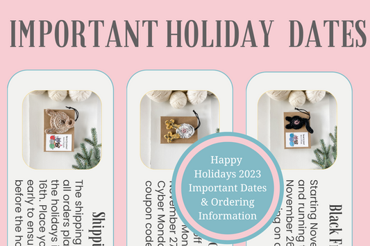 Happy Holidays 2023 Important Dates & Ordering Information