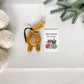Knot By Gran'ma Christmas Gift Orange Tabby Cat Butt Ornament Funny Christmas Gift with Card