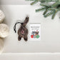 Knot By Gran'ma Christmas Gift Brown Tortie Cat Butt Ornament Funny Christmas Gift with Card